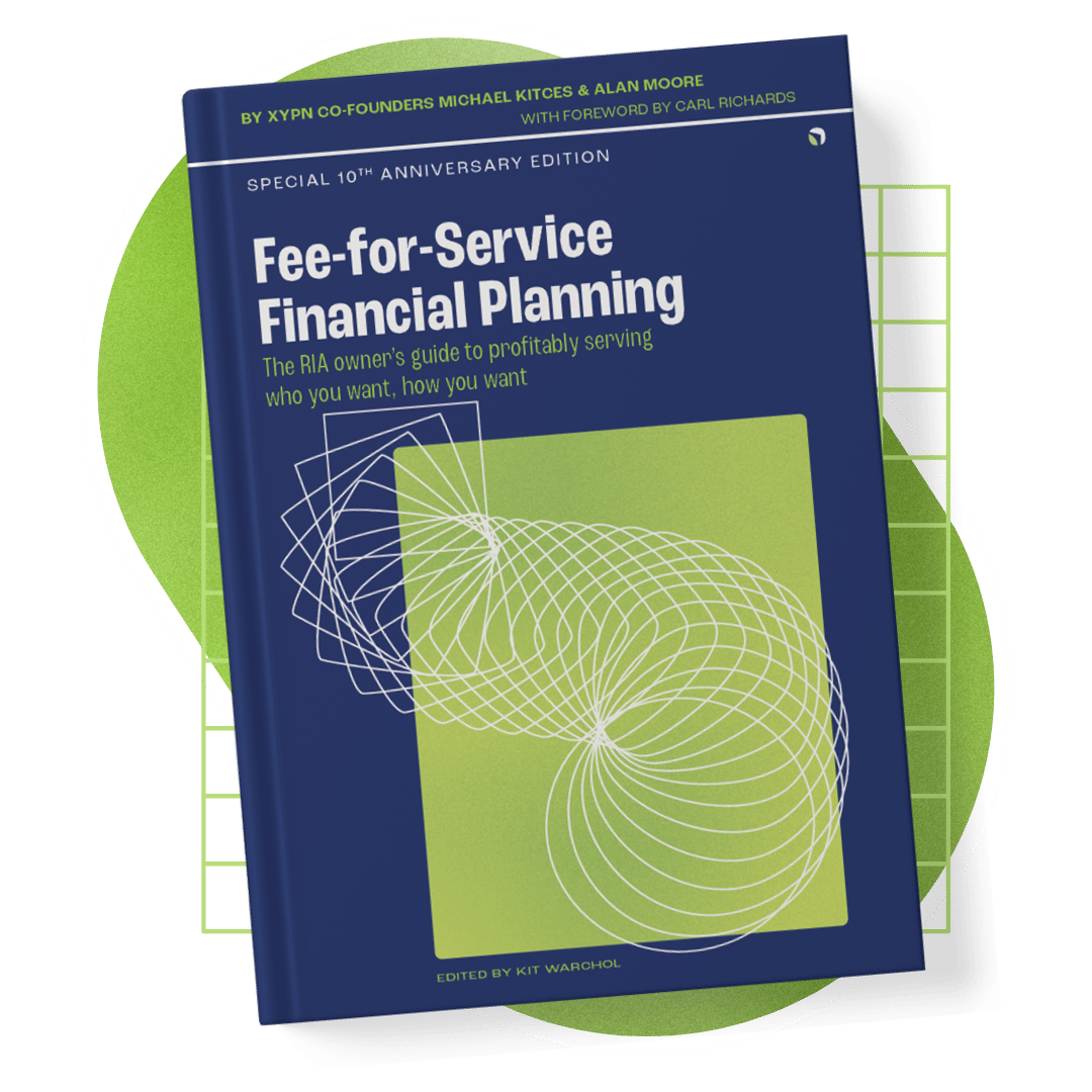 Fee-for-Service Financial Planning by Alan Moore & Michael Kitces